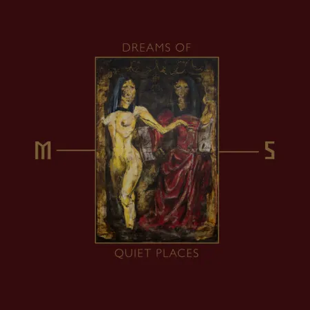 Mord'a'Stigmata- Dreams of Quiet Places